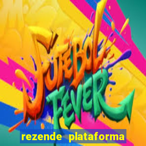 rezende plataforma de jogos